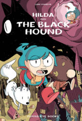 Hilda and the Black Hound: Hilda Book 4 - Pearson, Luke (ISBN: 9781912497553)