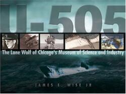 U-505: The Final Journey (ISBN: 9781591149675)