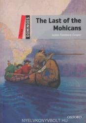 The Last of the Mohicans - Dominoes Three (ISBN: 9780194248181)