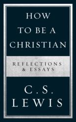 How to Be a Christian (ISBN: 9780008307172)