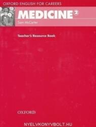 Medicine 2 - Oxford English for Careers Teacher's Book (ISBN: 9780194569576)