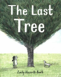 Last Tree - EMILY HAWORTH BOOTH (ISBN: 9781843654377)