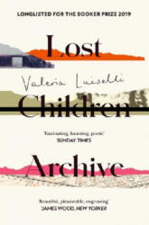 Lost Children Archive - Valeria Luiselli (ISBN: 9780008290054)