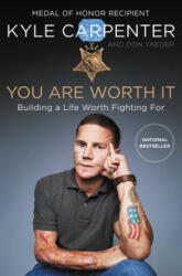 You Are Worth It - Kyle Carpenter, Don Yaeger (ISBN: 9780062898548)