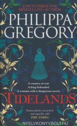 Philippa Gregory: Tidelands (ISBN: 9781471185892)