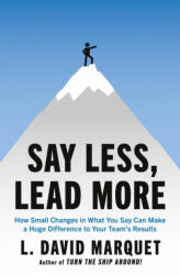 Leadership Is Language - L. David Marquet (ISBN: 9780241373668)