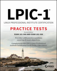 LPIC-1 - Linux Professional Institute Certification Practice Tests, 2nd Edition - Steve Suehring (ISBN: 9781119611097)