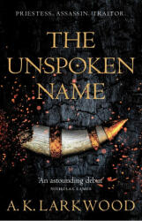 Unspoken Name (ISBN: 9781529032741)