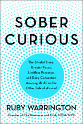 Sober Curious - Ruby Warrington (ISBN: 9780062869043)