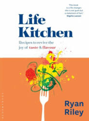 Life Kitchen - Ryan Riley (ISBN: 9781526612298)