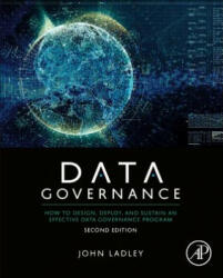 Data Governance - John Ladley (ISBN: 9780128158319)