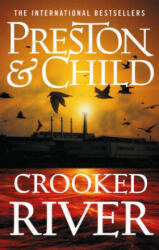 Crooked River - Preston Douglas Preston, Child Lincoln Child (ISBN: 9781789544565)