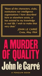 Murder of Quality - John le Carre (ISBN: 9780241330883)