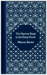 Narrow Road to the Deep North and Other Travel Sketches - Matsuo Basho (ISBN: 9780241382615)