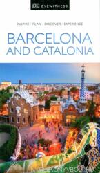 Barcelona and Catalonia - Eyewitness Travel Guide (ISBN: 9780241407950)