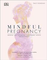Mindful Pregnancy - Tracy Donegan (ISBN: 9780241410516)
