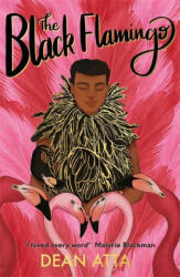 Black Flamingo - Dean Atta (ISBN: 9781444948608)