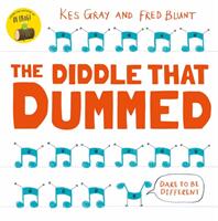 The Diddle That Dummed - Kes Gray (ISBN: 9781444953671)