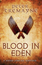 Blood in Eden (ISBN: 9781472238764)