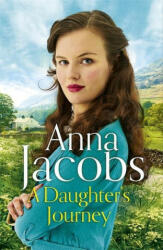 Daughter's Journey - Anna Jacobs (ISBN: 9781473677814)
