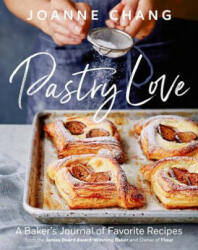 Pastry Love - Joanne Chang (ISBN: 9780544836488)