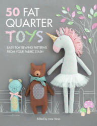 50 Fat Quarter Toys - Ame Verso (ISBN: 9781446307427)