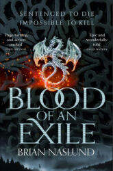 Blood of an Exile - Brian Naslund (ISBN: 9781529016147)
