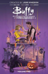 Buffy the Vampire Slayer Vol. 2 - Jordie Bellaire, Joss Whedon, David Lopez (ISBN: 9781684154821)