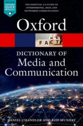 Dictionary of Media and Communication - Chandler, Daniel (ISBN: 9780198841838)