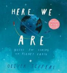 Here We Are - Notes for Living on Planet Earth (ISBN: 9780008354749)