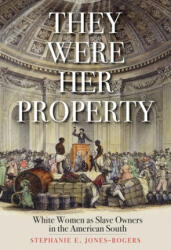 They Were Her Property (ISBN: 9780300251838)