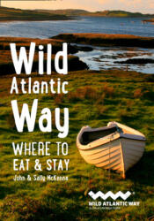 Wild Atlantic Way - Where to Eat and Stay (ISBN: 9780008382889)