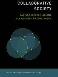 Collaborative Society - Jemielniak, Dariusz (ISBN: 9780262537919)