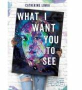 What I Want You to See (ISBN: 9781368027557)