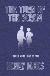 The Turn of the Screw (ISBN: 9781839402319)