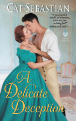 Delicate Deception - Cat Sebastian (ISBN: 9780062821621)