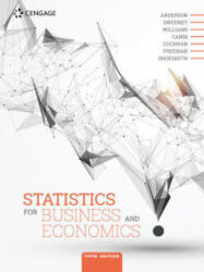 Statistics for Business and Economics - David Anderson, Dennis J. Sweeney, Thomas A. Williams, Jim Freeman, Eddie Shoesmith (ISBN: 9781473768451)