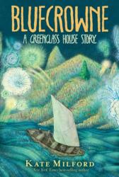 Bluecrowne: A Greenglass House Story (ISBN: 9780358097549)