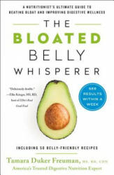 Bloated Belly Whisperer - Tamara Duker Freuman (ISBN: 9781250195289)