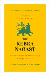 Kebra Nagast - Ziggy Marley, Gerald Hausman (ISBN: 9781250256454)