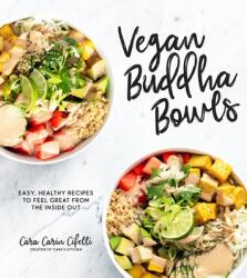 Vegan Buddha Bowls - Cara Carin Cifelli (ISBN: 9781624149481)