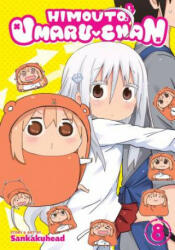 Himouto! Umaru-chan Vol. 8 - Sankakuhead (ISBN: 9781645051862)
