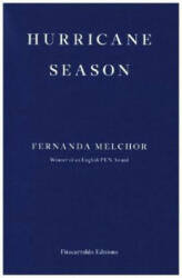 Hurricane Season - Fernanda Melchor (ISBN: 9781913097097)