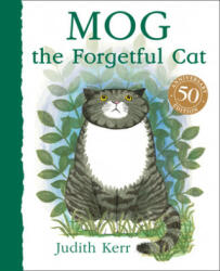 Mog the Forgetful Cat - Judith Kerr (ISBN: 9780008389642)