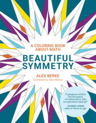 Beautiful Symmetry - Alex Bellos (ISBN: 9780262538923)