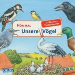 Hör mal (Soundbuch): Unsere Vögel - Anne Möller (2011)