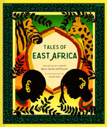 Tales of East Africa: (ISBN: 9781452182582)