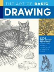Art of Basic Drawing (ISBN: 9781633228320)