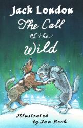 The Call of the Wild and Other Stories (ISBN: 9781847498441)