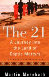 Martin Mosebach - 21 - Martin Mosebach (ISBN: 9780874862997)